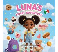 Luna's Sweet Adventure