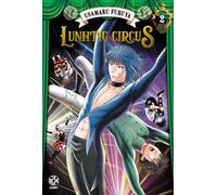 Lunatic circus. Vol. 2