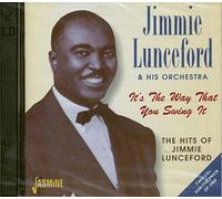 Jimmie Lunceford & His It's the Way That You Swing It: The Hits of Jimmie (CD)