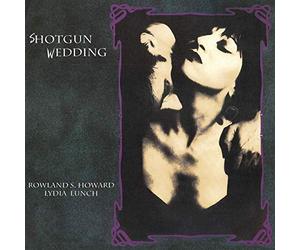Lunch Lydia & Rowland S. Howard - Shotgun Wedding