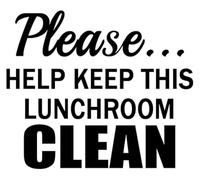 Lunchroom Etiquette Clean Up Sign 12x8 Inch