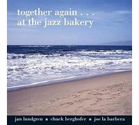 Lundgren, Jan & Chuck Berghofer - Together Again-At The Jazz Bakery