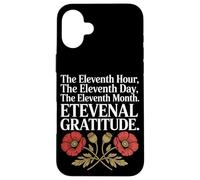 L'undicesima ora L'undicesimo giorno Veterans Day Custodia per iPhone 16 Plus