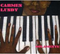Lundy, Carmen - Solamente