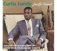 Lundy, Curtis - Just Be Yourself