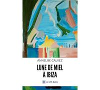 Lune de miel à Ibiza