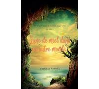 Lune de miel dans un autre monde