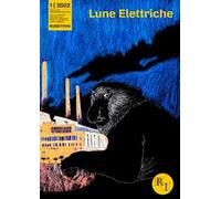 Lune elettriche (2022). Vol. 1