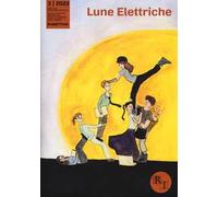 Lune elettriche (2022). Vol. 3
