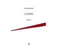 Lunero. poema