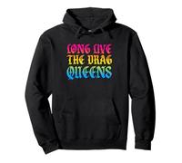 lunga vita alle drag queens Design for a drag queen Felpa con Cappuccio