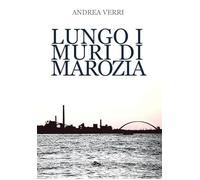 Lungo i muri di Marozia
