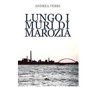 Lungo i muri di Marozia