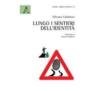 Lungo i sentieri dell'identità