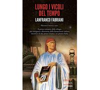 Lungo i vicoli del tempo