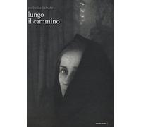 Lungo il cammino