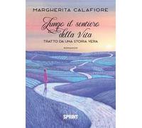 Lungo il sentiero della vita