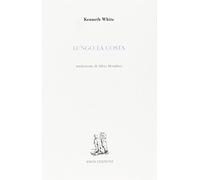 Lungo la costa. Testo inglese a fronte