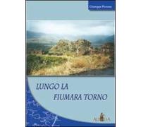 Lungo la fiumara Torno