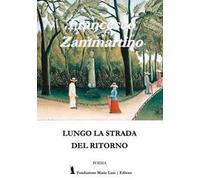 Lungo la strada del ritorno