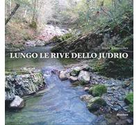 Lungo le rive dello Judrio