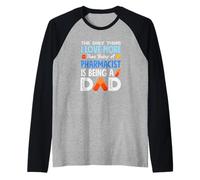 L'unica Cosa Che Amo di più Che Essere Farmacista è Essere papà Maglia con Maniche Raglan
