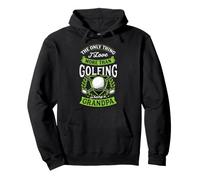 L'unica Cosa Che Amo più del Golf è Essere Nonno Felpa con Cappuccio