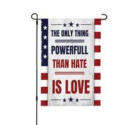 L'unica cosa più potente dell'odio è l'amore Bandiera Piccola Bandiera da Giardino 12 * 18 In Stendardo bifacciale Senza asta
