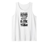L'unica Cosa più Sexy di Una Tuba Sono io con Una Tuba Canotta