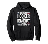L'unica Differenza tra Hooker e Un Democratico di Una Nutte Felpa con Cappuccio