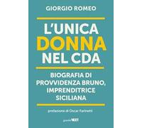 L'unica donna nel Cda. Biografia di Provvidenza Bruno, imprenditrice siciliana