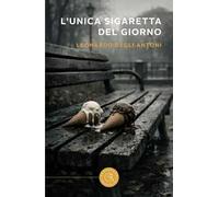 L'unica sigaretta del giorno