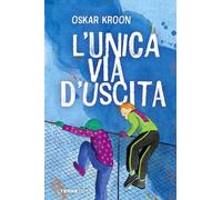 L'unica via d'uscita