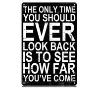 L'unica volta in cui dovresti guardarti indietro è per vedere quanta strada hai fatto. Cartelli in metallo vintage divertenti, decorazioni artistiche da parete, poster in ferro per casa, fattoria, ba