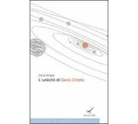 L'unicità di Gesù Cristo