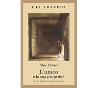 Stirner Max – L'unico e la sua proprietà – Adelphi Distillery