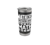 L'unico modo per imparare la matematica è fare matematico Bicchiere termico in acciaio inox doppia parete