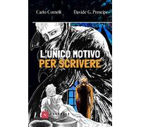 L'unico motivo per scrivere