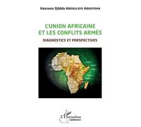 L'union africaine et les conflits armés (Tascabile) Harmattan Cameroun