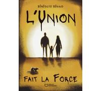 L'Union fait la Force