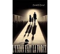 L'Union fait la force