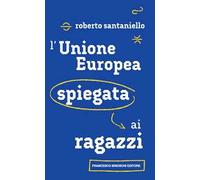L'Unione Europea spiegata ai ragazzi