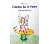 L'unione fa la forza