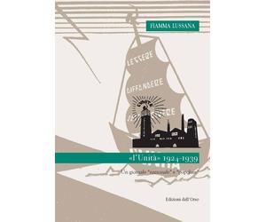 «l'Unità». 1924-1939: un giornale «nazionale» e «popolare»