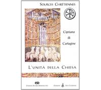 L'unità della Chiesa (De Ecclesiae catholicae unitate)