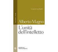 L' unità dell'intelletto. Testo latino a fronte