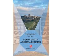 L'Unità d'Italia a Caserta e dintorni
