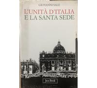 L'unità d'Italia e la Santa Sede
