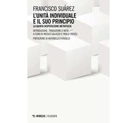 L'unità individuale e il suo principio. La quinta disputazione metafisica