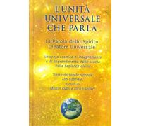L'unità universale che parla. Con CD Audio - [Vita Universale]
